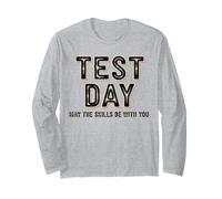 Test Day May the Skills Be with You Testing Day Long Sleeve T-Shirt