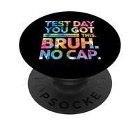 Test Day You Got This Bruh No Cap PopSockets Adhesive PopGrip