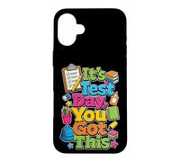 Test Day You Got This Elementary Kids Testing Season Case for iPhone 16 Plus