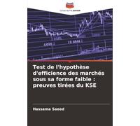 Test de l'hypothèse d'efficience des marchés sous sa forme faible : preuves tirées du KSE