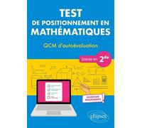 Test de positionnement en Mathématiques - QCM d’autoévaluation - Entrée en 2de - Nouveaux programmes