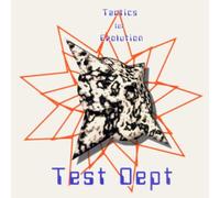 Test Dept - Tactics for Revolution