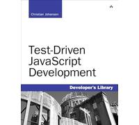 Test Driven JavaScript Development (Developer's Library)