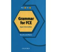 Test it, Fix it: Grammar for FCE:: Upper-intermediate