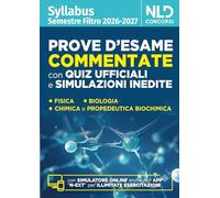 Test medicina semestre filtro. Prove d'esame commentate con quiz ufficiali e simulazioni inedite 2026. Con software di simulazione