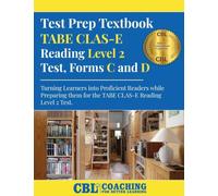 Test Prep Textbook TABE CLAS-E Reading Level 2 Test, Forms C and D