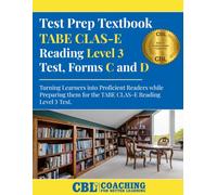 Test Prep Textbook TABE CLAS-E Reading Level 3 Test, Forms C and D