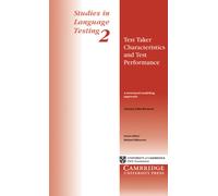 Test Taker Characteristics and Test Performance : A Structural Modeling Approach