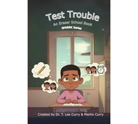 Test Trouble: The ERASER School SPARRK Series