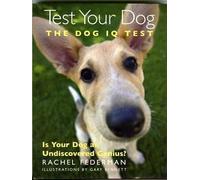 Test Your Dog: The Dog IQ Test