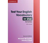 Test Your English Vocabulary in Use - Elementar, McCarthy, O'Dell.