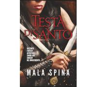 Testa di Santo: Racconto Fantasy, Avventura, Sword and Sorcery nel Rinascimento