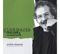 Testa, Gianmaria - Extra Muros -Reissue-