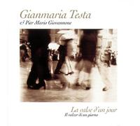 Testa, Gianmaria - La Valse D'un Jour
