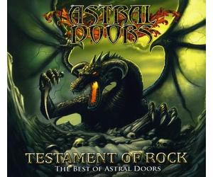 Testament Of Rock: The Best Of Astral Doors