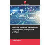 Teste de software baseado em tecnologia de inteligência artificial
