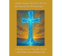 Tested but Triumphant How the Fire That Tests You Becomes the Fire That Empowers You: 12 Leadership Sermons on Passing Life’s Tests with Holy ... in Christ: 5 (Kingdom Fire Leadership Series)