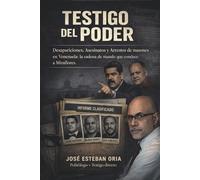 TESTIGO DEL PODER | Desapariciones, asesinatos y arrestos de masones en Venezuela: la cadena de mando que conduce a Miraflores (Human rights)