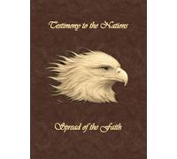 Testimony to the Nations: Spread of the Faith