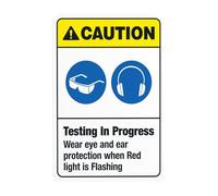 Testing In Progress Wear Eye And Ear Protection When Red Light Is Flashing Metal Warning Sign for Indoor Outdoor Security, Business Office Home Garden Street Decor 20 x 30 cm