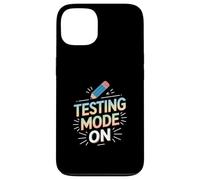 Testing Mode ON Funny Saying Pencil Graphic Case for iPhone 13