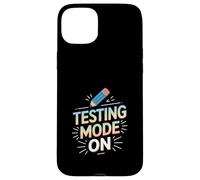 Testing Mode ON Funny Saying Pencil Graphic Case for iPhone 15 Plus