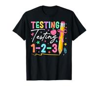 Testing Testing 1 2 3 Test Day Teacher Student Testing Day T-Shirt