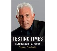 Testing Times : Psychologist at Work