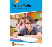 Tests in Mathe - Lernzielkontrollen 3. Klasse, A4-Heft: Übungen mit Lösungen - rechnen, wiederholen, testen, verstehen: 83 (Lernzielkontrollen, Klassenarbeiten und Proben)