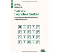 Testtrainer Logisches Denken: Fit fur den Logik, Guth, Mery, Mohr.