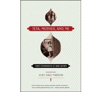 Teta, Mother and Me - Three Generations of Arab Women