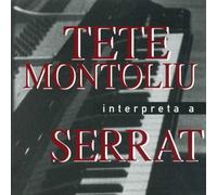 Tete Montoliu - Tete Montoliu Interpreta A Serrat