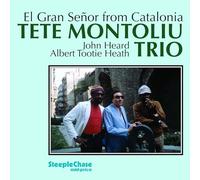 Tete Montoliu Trio - El Gran Senor From Catalonia