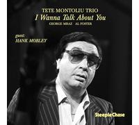 Tete Montoliu Trio - I Wanna Talk About You