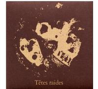Tetes Raides - Not Dead But Bien Raides
