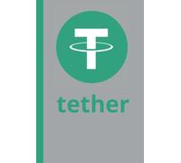 Tether (USDt): Blockchain, Cryptocurrency, Journal, Diary, Bitcoin Accessories & Novelty Gift Idea for all Cryptocurrency Enthusiasts.