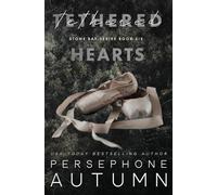 Tethered Hearts: A Stone Bay Special Edition: 6