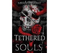 Tethered Souls: 2 (Book of Shadows)