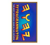 TETRAGRAMMATON: The Most Enduring Name In The Universe