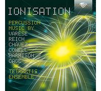 Tetraktis Ensemble – Ionisation, Percussion Music – Edel