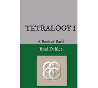 Tetralogy 1: A Book of Bard