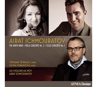 Tétreault - Airat Ichmouratov: The Ninth Wave/Viola Concerto No. 2/Cello...