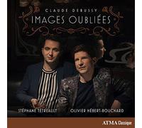 Tétreault,Stéphane - Claude Debussy: Images Oubliées