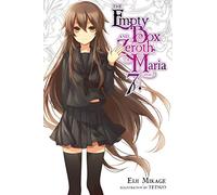 The Empty Box and Zeroth Maria, Vol. 7 (light novel)