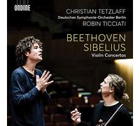 Tetzlaff/Dso Berlin/Ticciati - Ludwig van Beethoven, Jean Sibelius: Violin Concertos