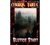 TEUFELSJÄGER Mark Tate 195-196: Blutige Stadt: „Er nannte sich Skull - und er war der Alptraum des Bösen!“