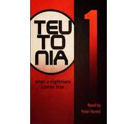 TEUTONIA #1 The Idol-Project: when a nightmare comes true