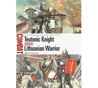 TEUTONIC KNIGHT VS LITHUANIAN WARRIOR by Mark Galeotti Paperback Self Help