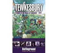 Tewkesbury 1471 (Battleground: Wars of the Roses) by Goodchild, Steven (March 14, 2005) Paperback