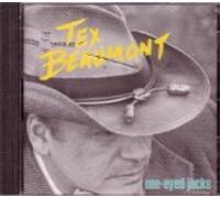 Tex Beaumont - One Eyed Jacks [Import]